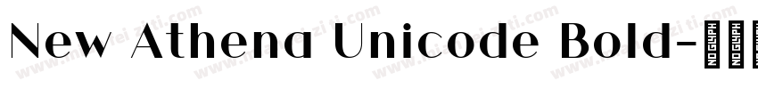 New Athena Unicode Bold字体转换